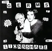 The Germs - Lion's Share