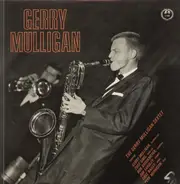 Gerry Mulligan - The Gerry Mulligan Sextet
