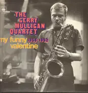 Gerry Mulligan Quartet - My Funny Valentine 1958-1962