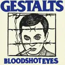 7inch Vinyl Single - The Gestalts - Bloodshot Eyes - Brown Vinyl