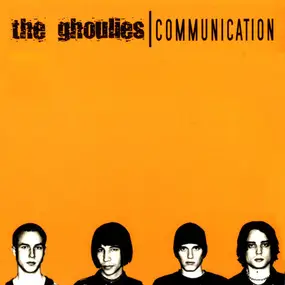 The Ghoulies - Communication