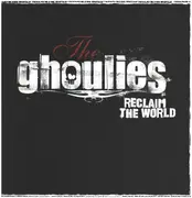 LP - The Ghoulies - Reclaim The World - Gatefold