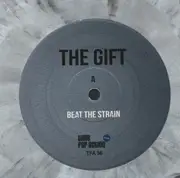 7inch Vinyl Single - The Gift - Beat The Strain - Numbered