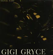 LP - The Gigi Gryce Orchestra / The Gigi Gryce Quartet - Gigi Gryce - + Inlay