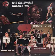 LP - The Gil Evans Orchestra - Tribute to Gil