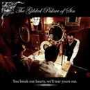 LP - The Gilded Palace Of Sin - You Break Our Hearts, We'll Tear Yours Out