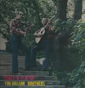 The Gillian Brothers