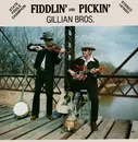LP - The Gillian Brothers - Fiddlin' And Pickin'