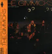 The Gimmicks - All Together Now