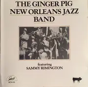 CD - The Ginger Pig New Orleans Band Featuring Sammy Rimington - The Ginger Pig New Orleans Band Featuring Sammy Rimington