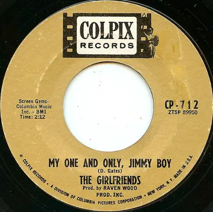 The Girlfriends - My One And Only Jimmy Boy