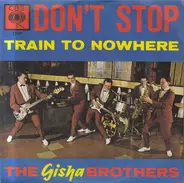 The Gisha Brothers - Don't Stop