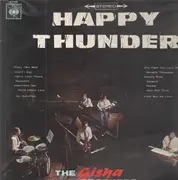 LP - The Gisha Brothers - Happy Thunder - Original 1st German, Pokora 5001