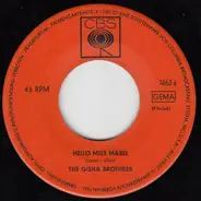 The Gisha Brothers - Hello Miss Mabel / Oh Baby Do
