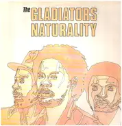 The Gladiators - Naturality