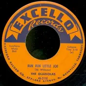 The Gladiolas - Run Run Little Joe / Comin' Home To You