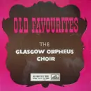 7inch Vinyl Single - The Glasgow Orpheus Choir - Old Favourites