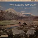 LP - The Glasgow Phoenix Choir - The Road To The Isles