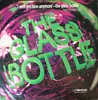 LP - The Glass Bottle - I Ain't Got Time Anymore