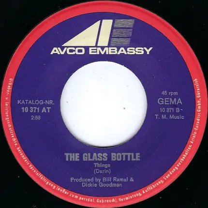The Glass Bottle - I Ain't Got Time Anymore / Things