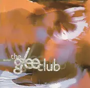 CD - The Glee Club - Mine