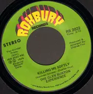 The Glen Burton Experience - Killing Me Softly With His Song