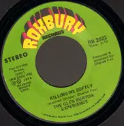 The Glen Burton Experience - Killing Me Softly With His Song