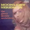 LP - The Glenn Dorsey Orchestra - Moonlight Serenade