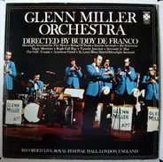 The Glenn Miller Orchestra , Buddy DeFranco - Recorded Live, Royal Festival Hall, London, England