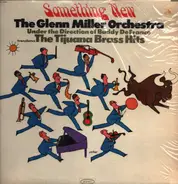 The Glenn Miller Orchestra , Buddy DeFranco - Something New - Translates The Tijuana Brass Hits