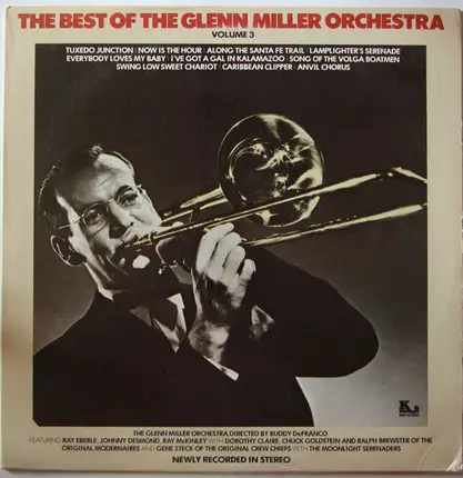 The Glenn Miller Orchestra - The Best Of The Glenn Miller Orchestra Vol. 3