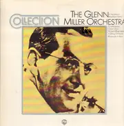 The Glenn Miller Orchestra - Collection