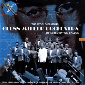 Glenn Miller - The World Famous