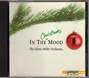 The Glenn Miller Orchestra - In The Christmas Mood