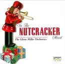 CD - The Glenn Miller Orchestra - In The Nutcracker Mood