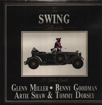 The Glenn Miller Orchestra, The Artie Show Orchestra a.o. - The Swing Collection