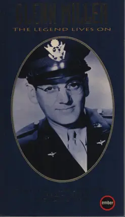 The Glenn Miller Orchestra - The Legend Lives On