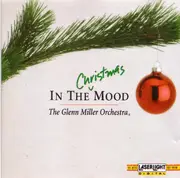 CD - The Glenn Miller Orchestra - In The Christmas Mood