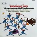 LP - The Glenn Miller Orchestra - Something New - The Tijuana Brass Hits