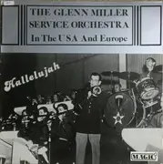 LP - The Glenn Miller Service Orchestra - Hallelujah