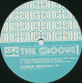 The Global Communication And VCF Band - The Groove