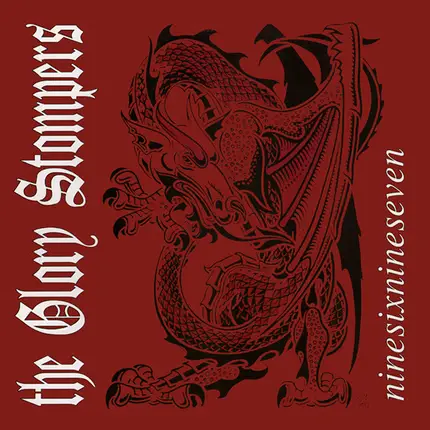 The Glory Stompers - Ninesixnineseven