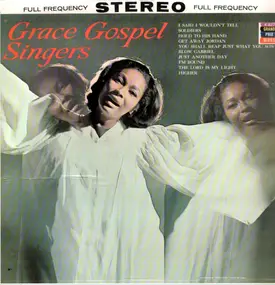 grace gospel singers - The Grace Gospel Singers