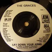 7inch Vinyl Single - The Graces - Lay Down Your Arms