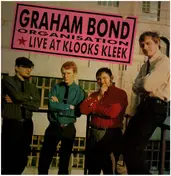 The Graham Bond Organisation - Live At Klook's Kleek