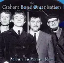 CD - The Graham Bond Organization - Person To Person Blues