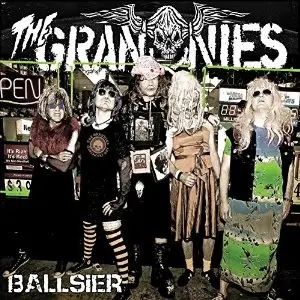 The Grannies - Ballsier