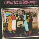 LP - The Grandmothers - A Collection Of Ex-Mothers Of Invention
