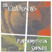 CD - The Grandsons - Pan-American Shindig