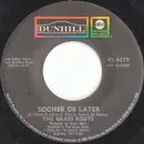 7inch Vinyl Single - The Grass Roots - Sooner Or Later